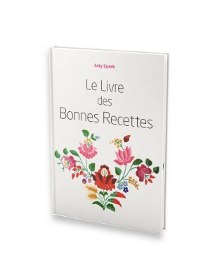 Le livre des Bonnes Recettes – Mme Caty Zyzek