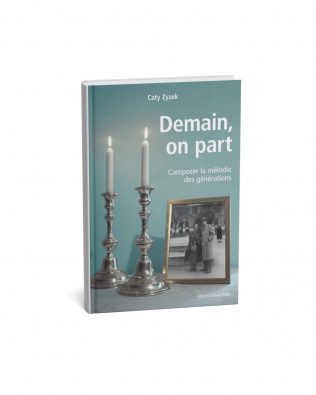 Demain, on part – Caty Zyzek